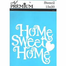 Στένσιλ Home Sweet Home 15x20cm   Art Premium